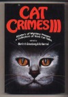 Cat Crimes III - Martin H. Greenberg, Ed Gorman, Barbara Collins, Max Allan Collins