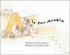 "A" Is For Arabia - Julia Johnson, Emily Styles