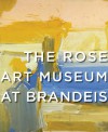 The Rose Art Museum Collection - Michael Rush