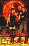 Karma Crossed - Jamie Sedgwick