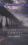 Stolen Identity (Love Inspired Suspense) - Lisa Harris