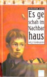 Es geschah im Nachbarhaus - Willi Fährmann