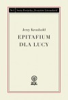 Epitafium dla Lucy - Jerzy Kronhold