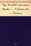 The World's Greatest Books - Volume 04 - Fiction - Arthur Mee, John Alexander Hammerton