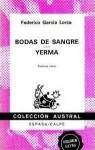 Bodas De Sangre - Yerma - Federico García Lorca