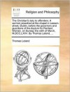 The Christian's duty to offenders. A sermon preached at the chapel in Leeson-street, Dublin, before the governors and guardians of the Asylum for Penitent Women, on Sunday the xiiith of March, M,DCC,LXXV. By Thomas Leland, ... - Thomas Leland