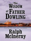 The Wisdom of Father Dowling - Ralph McInerny