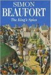 The King's Spies - Simon Beaufort