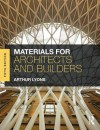 Materials for Architects and Builders - Arthur Lyons