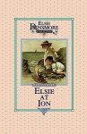 Elsie at Ion, Book 19 - Martha Finley