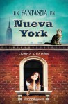 Un fantasma en Nueva York - Lorna Graham