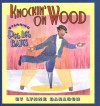 Knockin' on Wood - Lynne Barasch