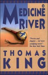 Medicine River - Thomas King