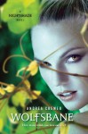 Wolfsbane (Nightshade #2) - Andrea Cremer