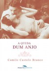 A Queda dum Anjo - Camilo Castelo Branco