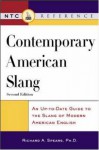 Contemporary American Slang - Richard A. Spears