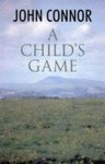 A Child's Game - John Connor