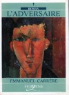 L'adversaire - Emmanuel Carrère