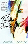Puddle Jumping - Amber L. Johnson