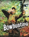 Bowhunting - Thomas K. Adamson