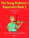 The Young Violinist's Repertoire, Bk 3 - Paul de Keyser, Fanny Waterman