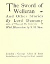 The Sword of Welleran and Other Stories - Lord Dunsany, Sidney Sime