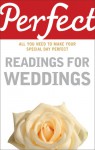 Perfect Readings for Weddings: All You Need to Make Your Special Day Perfect - Jonathan Law