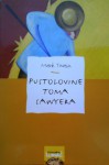 Pustolovine Toma Sawyera - Mark Twain, Ivan Kušan, Antun Pavešković