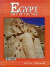 Egypt: Gift of the Nile (Discovering Our Heritage) - Arthur Diamond