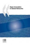 Open Innovation in Global Networks - Bernan