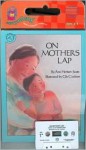 On Mother's Lap Book & Cassette - Ann Herbert Scott, Glo Coalson