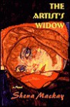 The Artist's Widow - Shena Mackay