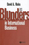 Blunders in International Business - David A. Ricks