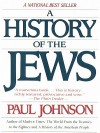 History of the Jews - Paul Johnson