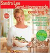 Semi-Homemade Cooking, Volume 2 - Sandra Lee, Tyler Florence