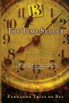 The Time Seller: A Business Satire - Fernando Trías De Bes