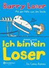Ich bin immer noch (k)ein Loser (German Edition) - Barry Loser, Jim Smith, Kai Kilian
