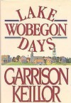 Lake Wobegon Days - Garrison Keillor