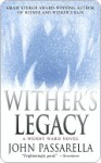 Wither's Legacy - John Passarella