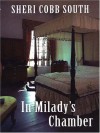 In Milady's Chamber (Five Star First Edition Mystery) - Sheri Cobb South