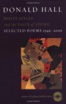 White Apples and the Taste of Stone: Selected Poems, 1946-2006 - Donald Hall