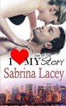 I Love My Side of the Story - Sabrina Lacey