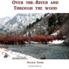 Over the River and Through the Woods - Natalie Young