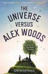 The Universe Versus Alex Woods - Gavin Extence