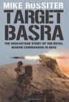 Target Basra - Mike Rossiter