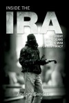 Inside the IRA: Dissident Republicans and the War for Legitimacy - Andrew Sanders