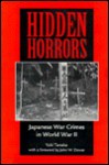 Hidden Horrors: Japanese War Crimes In World War Ii - Yuki Tanaka