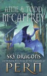 Sky Dragons - Anne McCaffrey, Todd J. McCaffrey