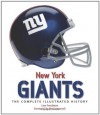 New York Giants: The Complete Illustrated History - Lew Freedman, Pat Summerall