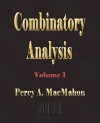 Combinatory Analysis - Volume I - Percy Alexander MacMahon